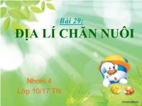 Bài thuyết trình Bài 29: Địa lí chăn nuôi