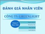 Bài thuyết trình Đánh giá nhân viên công ty greenlight