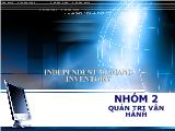 Bài thuyết trình Quản lý tồn kho cho nhu cầu độc lập