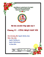 Báo cáo Bài môn công nghệ may 3 chương iv - Công đoạn ráp nối