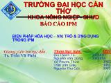 Báo cáo Biện pháp hóa học – vai trò và ứng dụng trong IPM