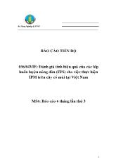 Báo cáo Đánh giá tính hiệu quả của các lớp huấn luyện nông dân (FFS) cho việc thực hiện IPM trên cây có múi tại Việt Nam