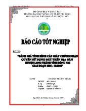 Báo cáo Đánh giá tình hình cấp giấy chứng nhận quyền sử dụng đất trên địa bàn huyện Long Thành tỉnh Đồng Nai giai đoạn 2005- 11/2008