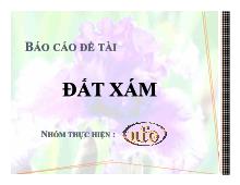 Báo cáo đề tài Đất xám