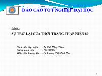 Báo cáo Sự trở lại của thời trang thập niên 80