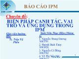 Chuyên đề Biện pháp canh tác, vai trò và ứng dụng trong IPM