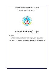 Chuyên đề Xây dựng phần mềm hệ thống quản lý hàng hóa tại công ty TNHH kỹ thuật và thương mại Hoàn Trang