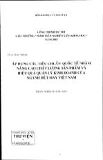 Đề tài Áp dụng các tiêu chuẩn quốc tế nhằm nâng cao chất lượng sản phẩm và hiệu quả quản lý kinh doanh của ngành dệt may Việt Nam