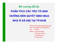Đề tài Phân tích các yếu tố ảnh hưởng đến quyết định mua nhà ở xã hội tại tp.HCM