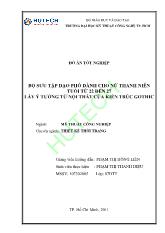 Đồ án Bộ sưu tập dạo phố dành cho nữ thanh niên tuổi từ 22 đến 27 lấy ý tưởng từ nội thất của kiến trúc gothic