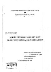 Đồ án Nghiên cứu công nghệ sản xuất đồ hộp mực nhồi rau quả sốt cà chua