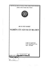 Đồ án Nghiên cứu sản xuất bia đen