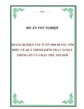 Đồ án Trang bị điện tàu ô tô 4900 đi sâu tìm hiểu về quá trình kiểm tra cài đặt thông số và chạy thử nồi hơi