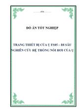 Đồ án Trang thiết bị của ụ fs05 – đi sâu nghiên cứu hệ thống nồi hơi của ụ