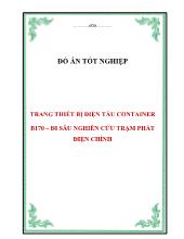 Đồ án Trang thiết bị điện tàu container b170 – đi sâu nghiên cứu trạm phát điện chính