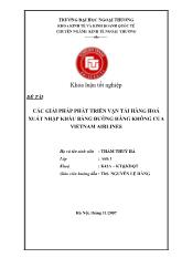 Khóa luận Các giải pháp phát triển vận tải hàng hoá xuất nhập khẩu bằng đường hàng không của vietnam airlines