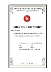 Khóa luận Cạnh tranh giữa hàng dệt may Việt Nam và Trung Quốc. Cơ hội và thách thức