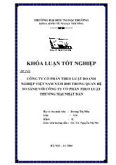 Khóa luận Công ty cổ phần theo luật doanh nghiệp Việt Nam năm 2005 trong quan hệ so sánh với công ty cổ phần theo luật thương mại Nhật Bản