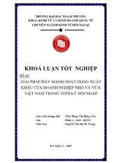 Khóa luận Giải pháp đẩy mạnh hoạt động xuất khẩu của doanh nghiệp nhỏ và vừa Việt Nam trong thời kỳ hội nhập