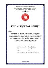 Khóa luận Giải pháp hoàn thiện hoạt động marketing nhằm nâng cao năng lực cạnh tranh của ngân hàng đông á trong bối cảnh hội nhập