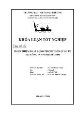 Khóa luận Hoàn thiện hoạt động thanh toán quốc tế tại công ty unimex Hà Nội
