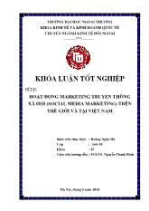Khóa luận Hoạt động marketing truyền thông xã hội (social media marketing) trên thế giới và tại Việt Nam