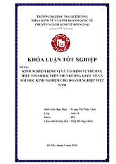 Khóa luận Kinh nghiệm định vị và tái định vị thương hiệu vinamilk trên thị trường quốc tế và bài học kinh nghiệm cho doanh nghiệp Việt Nam
