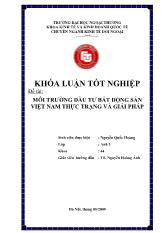 Khóa luận Môi trường đầu tư bất động sản Việt Nam thực trạng và giải pháp