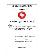 Khóa luận Một số giải pháp hoàn thiện việc xây dựng văn hoá doanh nghiệp tại công ty viễn thông quốc tế vti