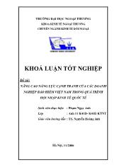 Khóa luận Nâng cao năng lực cạnh tranh của các doanh nghiệp bảo hiểm Việt Nam trong quá trình hội nhập kinh tế quốc tế