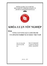 Khóa luận Nâng cao năng lực cạnh tranh của doanh nghiệp xuất khẩu Việt Nam