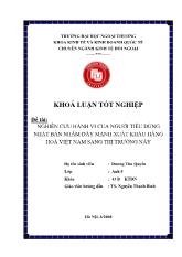Khóa luận Nghiên cứu hành vi của người tiêu dùng nhật bản nhằm đẩy mạnh xuất khẩu hàng hoá Việt Nam sang thị trường này