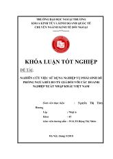 Khóa luận Nghiên cứu việc sử dụng nghiệp vụ phái sinh để phòng ngừa rủi ro tỷ giá đối với các doanh nghiệp xuất nhập khẩu Việt Nam