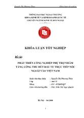 Khóa luận Phát triển công nghiệp phụ trợ nhằm tăng cờng thu hút đầu tư trực tiếp nớc ngoài vào Việt Nam