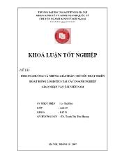 Khóa luận Phương hướng và những giải pháp chủ yếu phát triển hoạt động Logistics tại các doanh nghiệp giao nhận vận tải Việt Nam