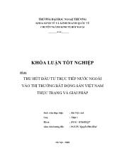 Khóa luận Thu hút đầu tư trực tiếp nước ngoài vào thị trường bất động sản Việt Nam thực trạng và giải pháp