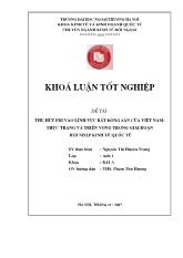 Khóa luận Thu hút FDI vào lĩnh vực bất động sản của Việt Nam: thực trạng và triển vọng trong giai đoạn hội nhập kinh tế quốc tế