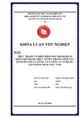 Khóa luận Thực trạng và biện pháp đẩy mạnh hoạt động bán hàng trực tuyến trong lĩnh vực kinh doanh lữ hành của công ty TNHH du lịch bình minh Việt Nam