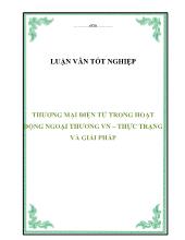 Khóa luận Thương mại điện tử trong hoạt động ngoại thương Việt Nam – thực trạng và giải pháp