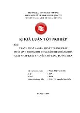 Khóa luận Tranh chấp và giải quyết tranh chấp phát sinh trong hợp đồng bảo hiểm hàng hoá xuất nhập khẩu chuyên chở bằng đường biển