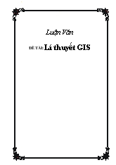 Luận văn Lí thuyết GIS