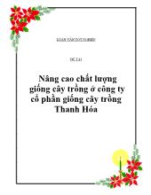 Luận văn Nâng cao chất lượng giống cây trồng ở công ty cổ phần giống cây trồng Thanh Hóa