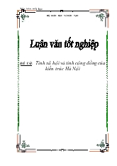 Luận văn Tính xã hội và tính cộng đồng của kiến trúc Hà Nội