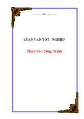 Luận văn Tốt nghiệp thuỷ văn công trình