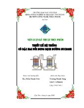 Niên luận Thiết kế hệ thống cô đặc 2 nồi dung dịch đường sucrose