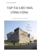 Tập tài liệu nhà công cộng công trình công cộng phục vụ nghệ thuật