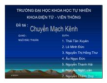 Thảo luận Chuyển mạch kênh