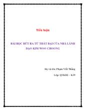 Tiểu luận Bài học rút ra từ thất bại của nhà lãnh đạo kim woo choong
