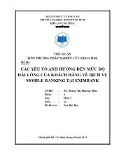 Tiểu luận Các yếu tố ảnh hưởng đến mức độ hài lòng của khách hàng về dịch vụ mobile banking tại eximbank