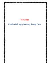 Tiểu luận Chính sách ngoại thương Trung Quốc